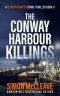 [DI Ruth Hunter 09] • The Conway Harbour Killings